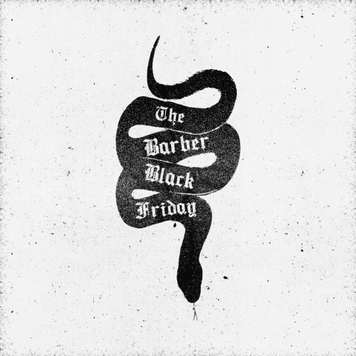 The Barber - Black Friday (2018) Download