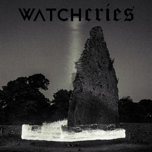 Watchcries – Wraith (2017)