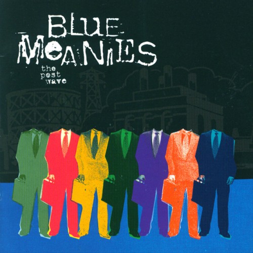 Blue Meanies-The Post Wave-16BIT-WEB-FLAC-2000-VEXED