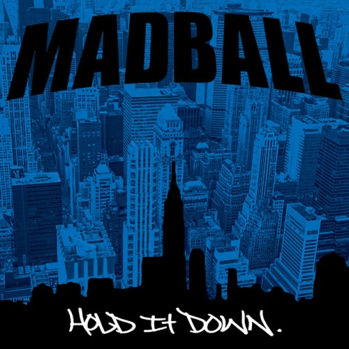 Madball-Hold It Down-Remastered-24BIT-WEB-FLAC-2020-VEXED