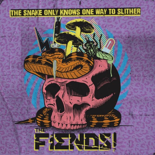 The Fiends! – The Snake Only Knows One Way To Slither (2023)
