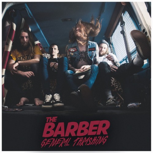 The Barber - General Thrashing (2016) Download