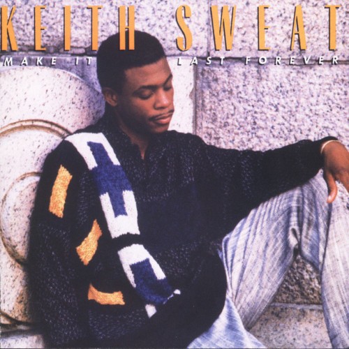 Keith Sweat-Make It Last Forever-24BIT-192KHZ-WEB-FLAC-1987-TiMES