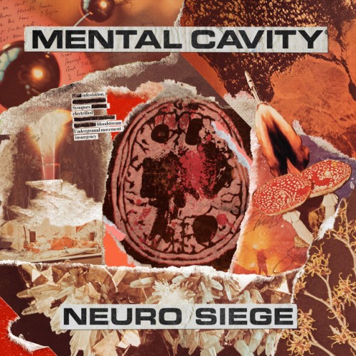 Mental Cavity – Neuro Siege (2019)