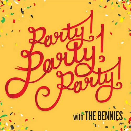 The Bennies-Party Party Party-16BIT-WEB-FLAC-2011-VEXED