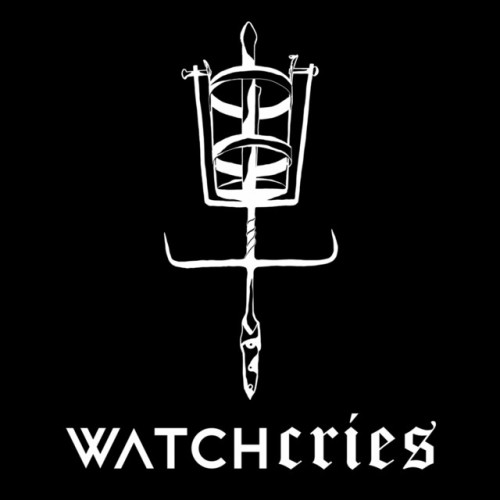 Watchcries – Watchcries (2017)