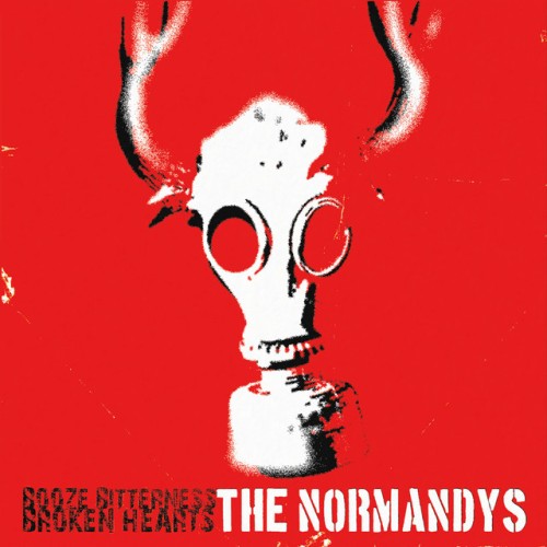 The Normandys – Booze Bitterness & Broken Hearts (2016)