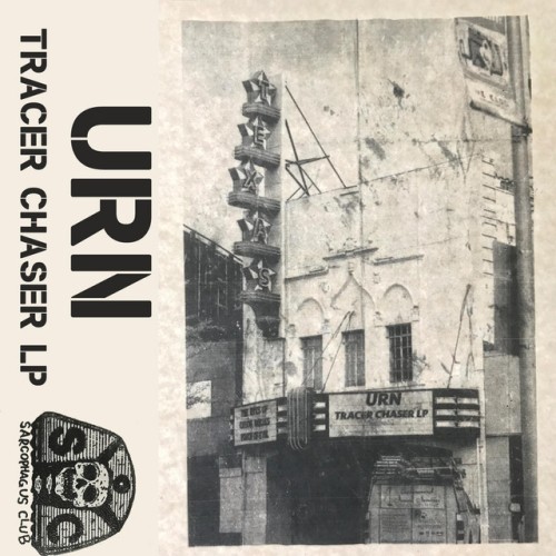 Urn - Tracer Chaser LP (2019) Download