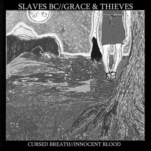 Slaves BC – Cursed Breath / Innocent Blood (2014)