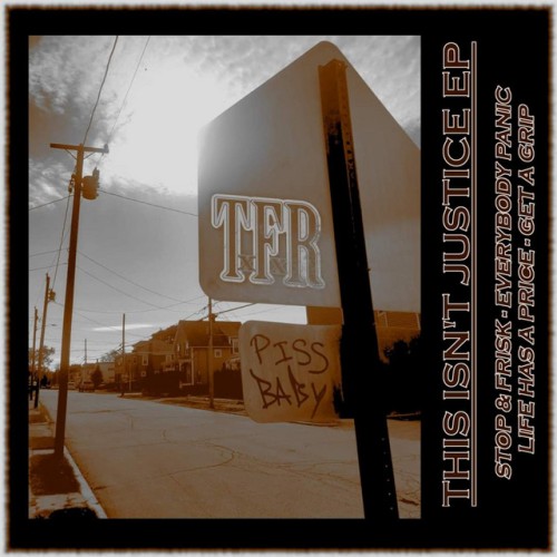 TFR – This Isn’t Justice (2021)
