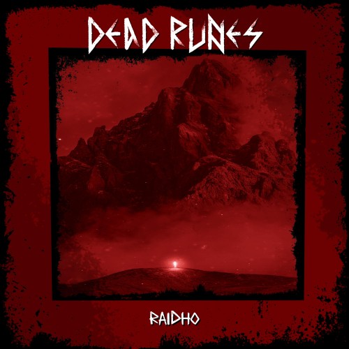 Dead Runes – Raidho (2024)
