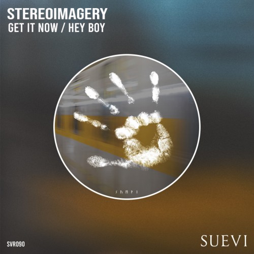 Stereoimagery - Get It Now / Hey Boy (2024) Download