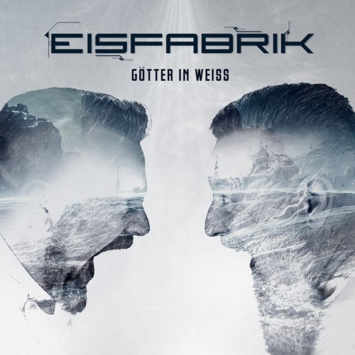 Eisfabrik - Götter In Weiss (2023) Download