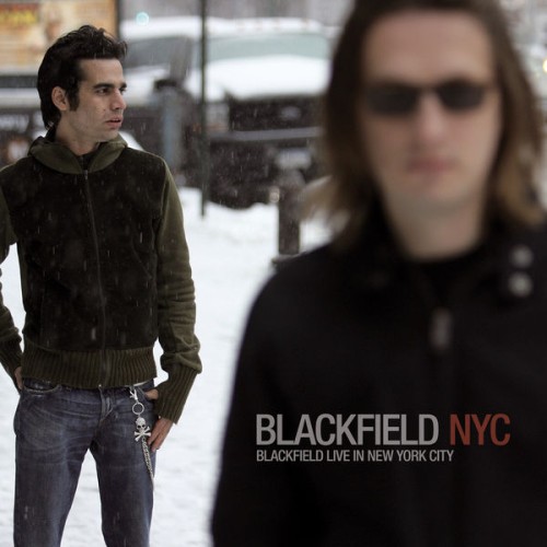 Blackfield - Live In New York City (2009) Download