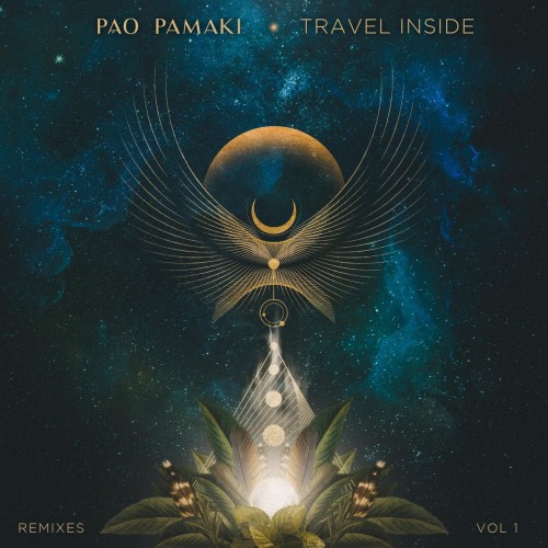 Pao Pamaki Jungle Kitchen – Travel Inside Vol.1 (Remixes) (2024)