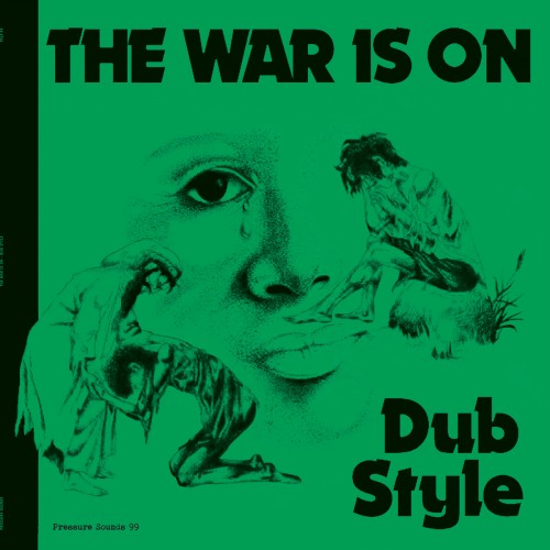 Phil Pratt x The Revolutionaries - The War Is On Dub Style (2018) Download