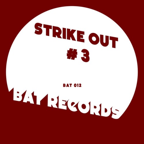 Various Artists - Strike Out Series #3 (2024) Download