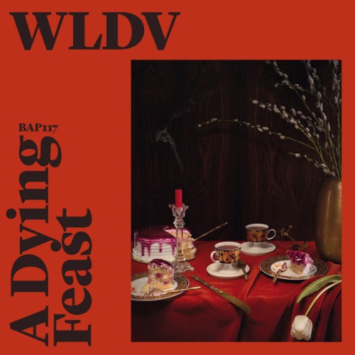 WLDV – A Dying Feast (2018)