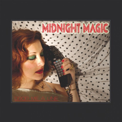 Midnight Magic - Drop Me A Line (2011) Download