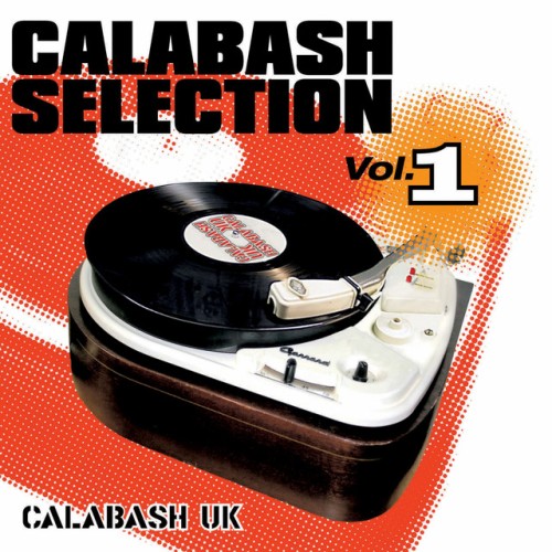 Various Artists – Calabash Selection Vol 1 (2012)