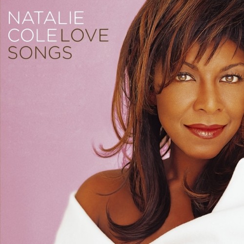 Natalie Cole - Natalie Cole Love Songs (2024) Download