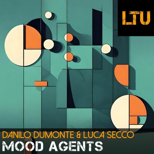 Danilo Dumonte & Luca Secco – Mood Agents (2024)