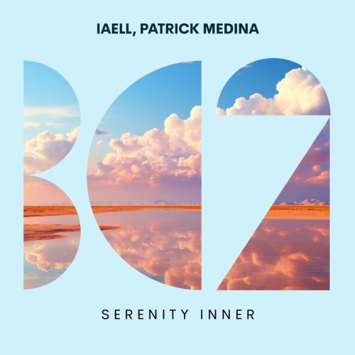 IAELL & Patrick Medina - Serenity Inner (2024) Download
