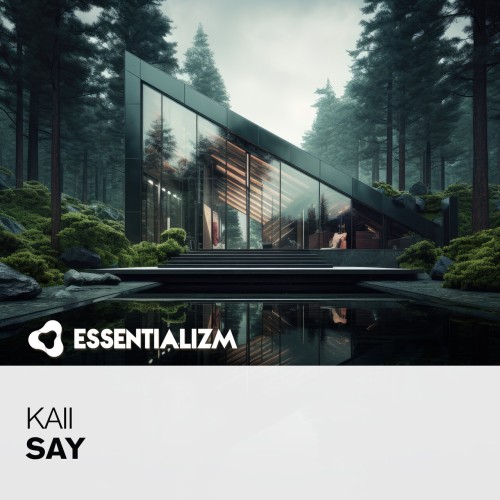 Kaii – Say (2024)