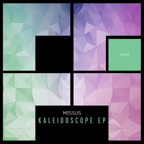 Missus – Kaleidoscope EP (2024)