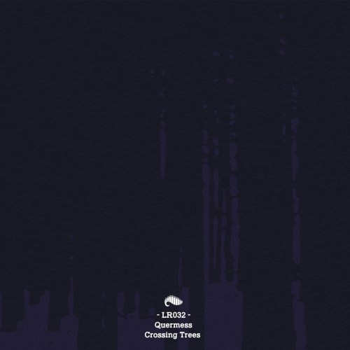 Quermess - Crossing Trees (2018) Download