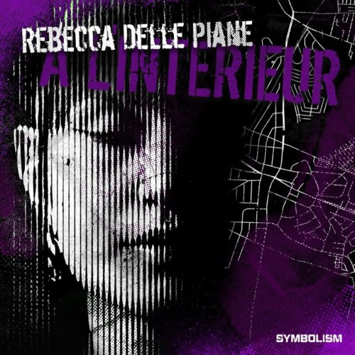 Rebecca Delle Piane - A L'Interieur (2024) Download