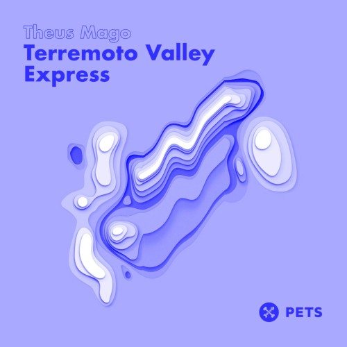 Theus Mago – Terremoto Valley Express EP (2024)
