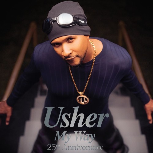 Usher-My Way-25th Anniversary Edition-24BIT-WEB-FLAC-2022-TiMES