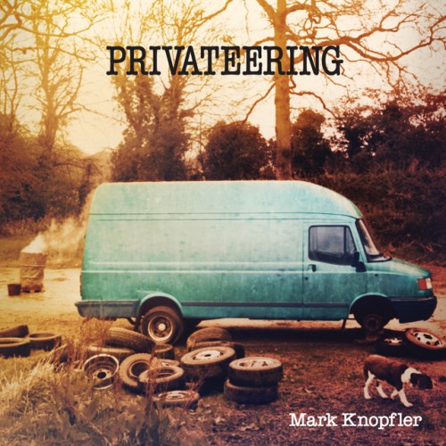 Mark Knopfler – Privateering (2012)