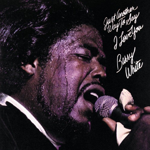 Barry White-Just Another Way To Say I Love You-Reissue-24BIT-192KHZ-WEB-FLAC-2021-TiMES