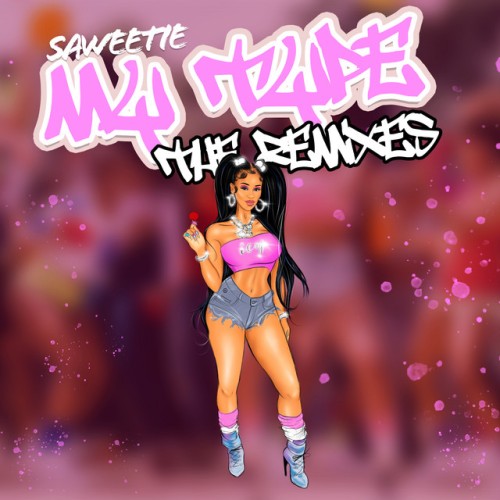 Saweetie-My Type The Remixes-24BIT-WEB-FLAC-2019-TiMES