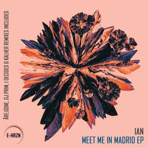 IAN – Meet Me in Madrid EP (2024)