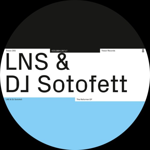 LNS x DJ Sotofett - The Reformer EP (2023) Download