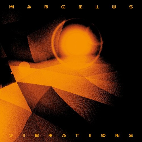 Marcelus – Vibrations (2016)
