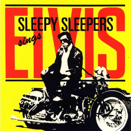 Sleepy Sleepers - Sings Elvis (2013) Download