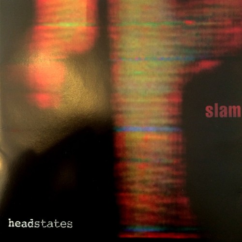 Slam - Headstates (1996) Download