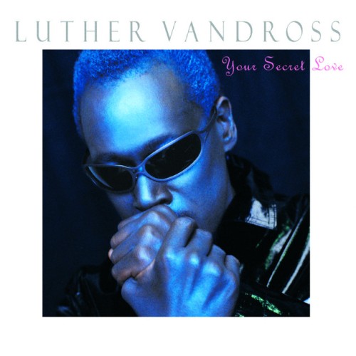 Luther Vandross – Your Secret Love (1996)