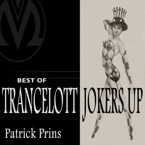 Patrick Prins – Trancelott – Joker’s Up (2019)