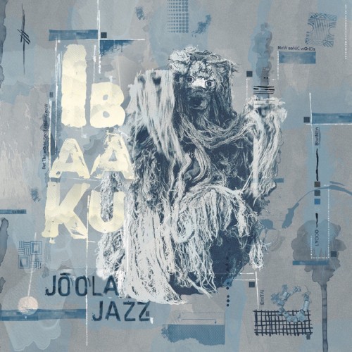 Ibaaku - Joola Jazz (2024) [24Bit-44.1kHz] FLAC [PMEDIA] ⭐️ Download
