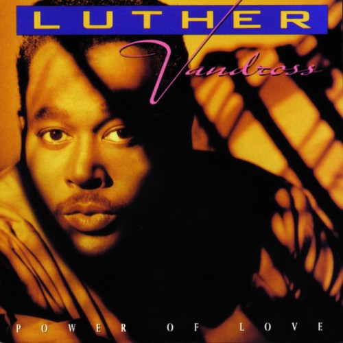 Luther Vandross – Power Of Love (1991)