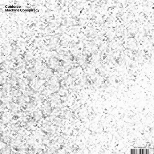 Conforce - Machine Conspiracy (2010) Download