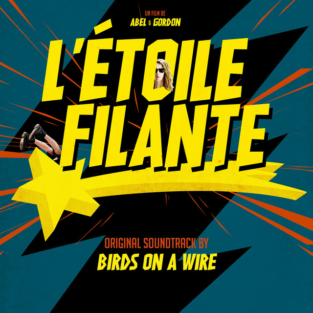 Birds on a Wire - L'Étoile Filante (Original Soundtrack) (2024) [24Bit-48kHz] FLAC [PMEDIA] ⭐️ Download
