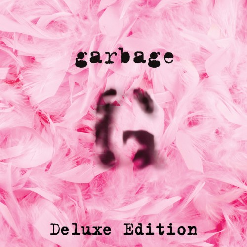 Garbage-Garbage-Remastered 20th Anniversary Super Deluxe Edition-24BIT-96KHZ-WEB-FLAC-2015-TiMES