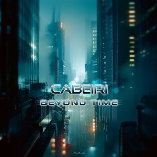 Cabeiri - Beyond Time (2024) Download