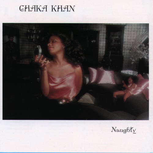 Chaka Khan-Naughty-24BIT-96KHZ-WEB-FLAC-1980-TiMES